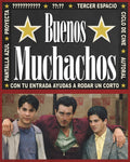 BUENOS MUCHACHOS