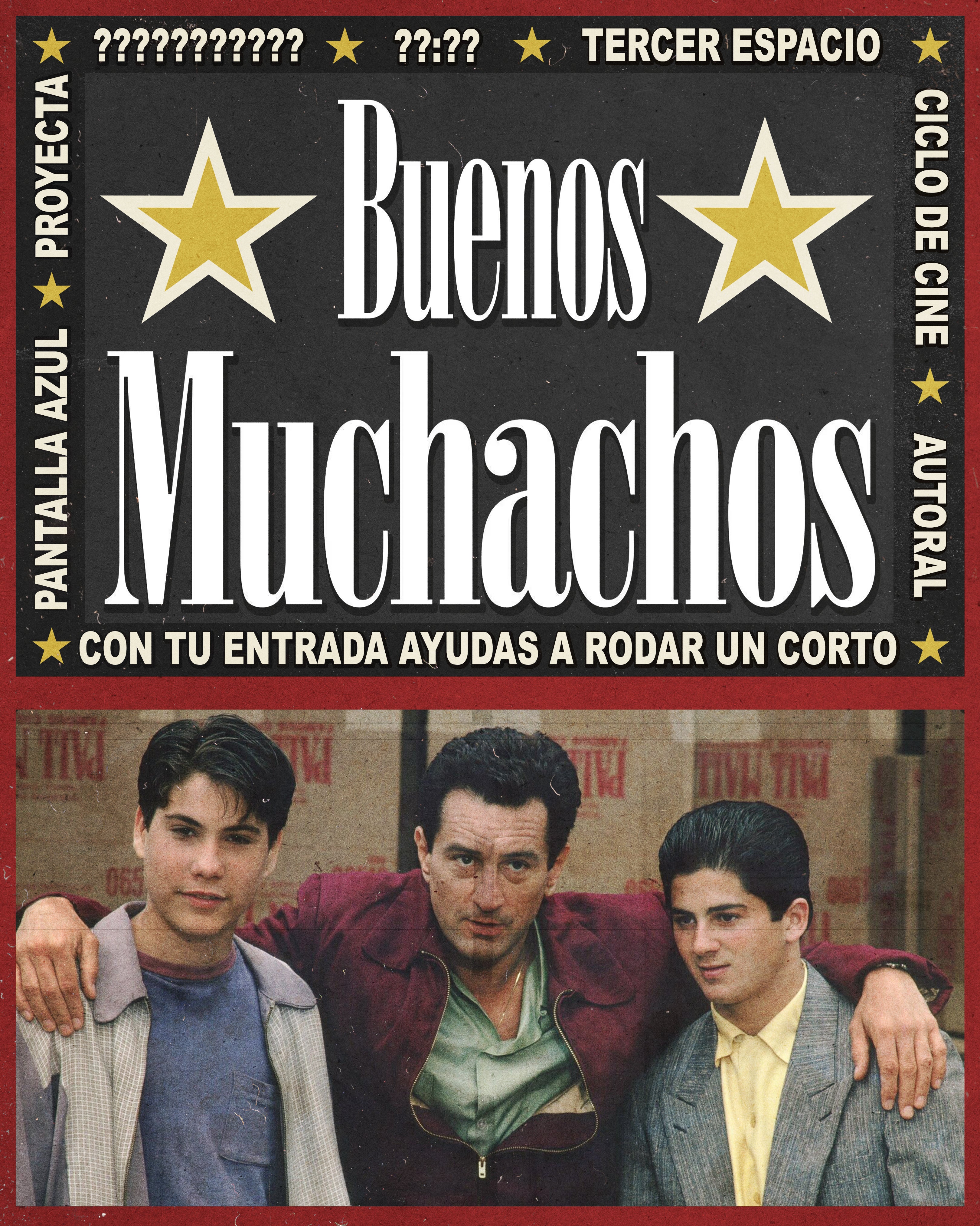 BUENOS MUCHACHOS